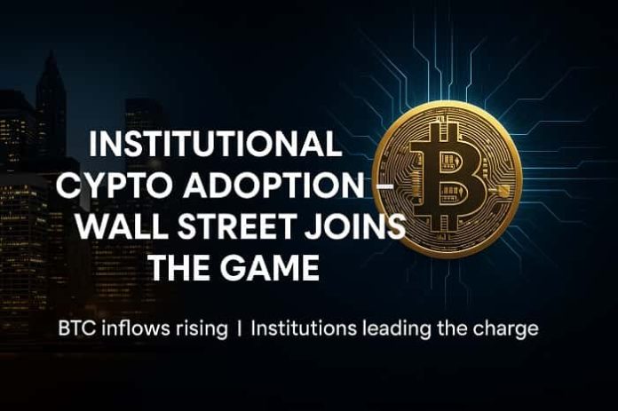 Institutional Crypto Adoption Institutional Crypto Adoption